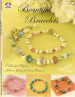 Beautiful Bracelets - Design Originals