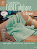 Lisa's New & Easy Cable Afghans & Throws - Lisa Naskrent