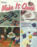 Make It Quick - Cathy Mullins