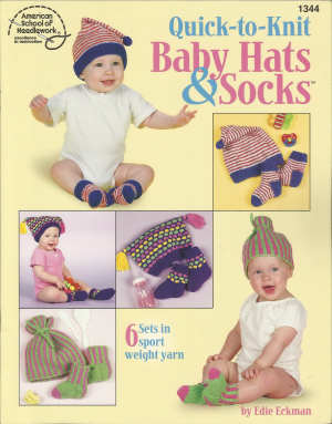 Quick to Knit Baby Hats & Socks - Edie Eckman