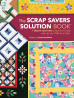 The Scrap Savers Solution Book - Connie Kauffman