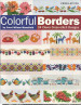 Colorful Borders - Carol Wilson Mansfield