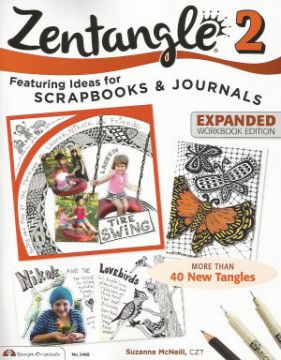Zentangle 2 - Scrapbooks & Journals Expanded Workbook