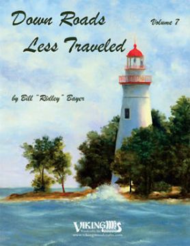 Down Roads Less Traveled Vol. 7 - Bill Ridley Bayer