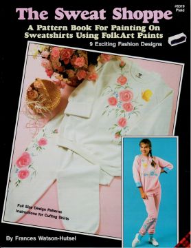 CLEARANCE: The Sweat Shoppe - Frances Watson Hutsel