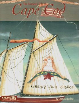 The Primitive Side of Cape Cod - Charlene Barlow
