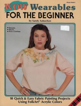Wow Wearables for the Beginner - Sandy Aubuchon