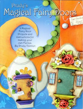 Prudy's Magical Fairy Doors - Prudy Vannier