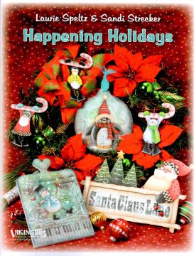 Happening Holidays - Laurie Speltz and Sandi Strecker