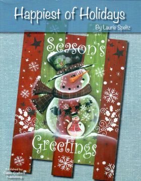 Happiest of Holidays - Laurie Speltz