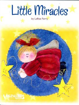 Little Miracles - LaRae Perry