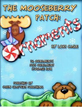 The Mooseberry Patch: Ornaments - Lori Cagle
