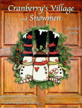 Cranberry's Village and Snowmen - Monika Brint