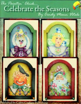 The Paintin' Chick Celebrate The Seasons - Cindy Mann Vitale