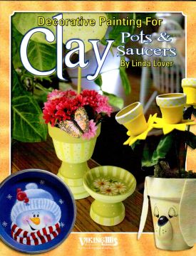 Decorative Painting for Clay Pots and Saucers - Linda Lover