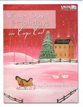 Winter Days and Holidays on Cape Cod - Charlene Barlow