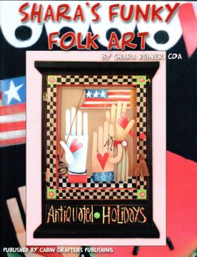 Shara's Funky Folk Art Vol. 1 - Shara Reiner