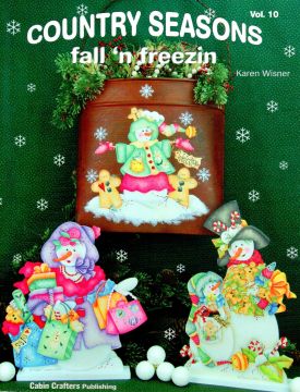 Country Seasons Fall 'N Freezin Vol. 10 - Karen Wisner