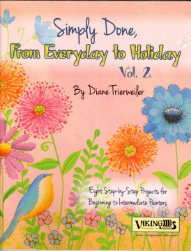 Simply Done, From Everyday to Holiday Vol. 2 - Diane Trierweiler