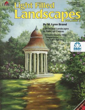 Light Filled Landscapes Vol. 2 - M. Lynn Brand