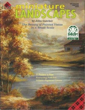 Miniature Landscapes - John Gutcher