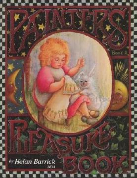 Painter's Pleasure Book Vol. 2 - Helan Barrick