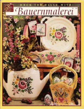 Deck The Halls with Bauernmalerei - Sherry Gall