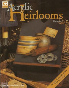 Acrylic Heirlooms Vol. 2 - Sharon Hamilton