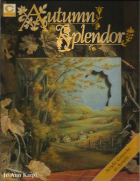 Autumn Splendor - Jo Ann Karpf