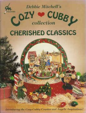 Cozy Cubby Collection Cherished Classics - Debbie Mitchell - OOP