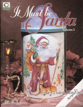 It Must be Santa Vol. 2 - Jill Macfarlane