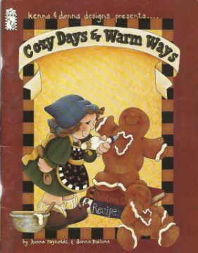Cozy Days and Warm Ways - Kenna Reynolds and Donna  Malone - OOP