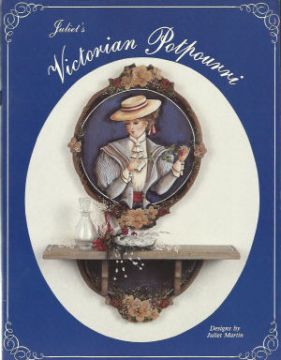 Victorian Potpourri - Juliet Martin - OOP