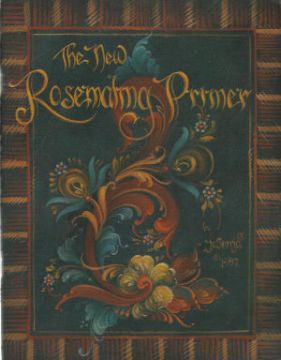 The New Rosemaling Primer - Jo Sonja Jansen - OOP