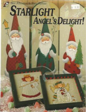 Starlight Angel's Delight - Bev Johnston and Pam Tyriver - OOP