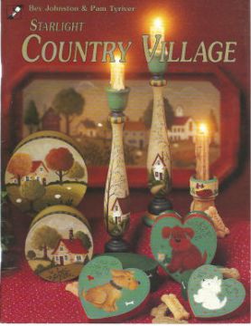 Starlight Country Village - Bev Johnston and Pam Tyriver - OOP