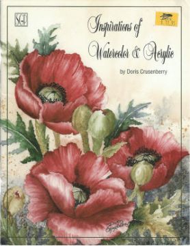 Inspirations of Watercolor and Acrylic - Doris Crusenberry - OOP