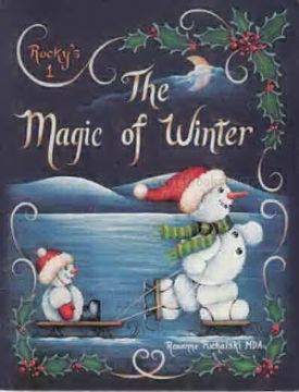 The Magic of Winter - Roxanne Puchalski