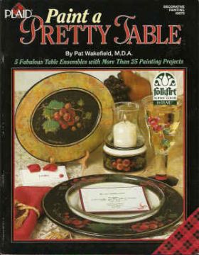 Paint a Pretty Table - Pat Wakefield - OOP