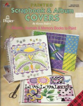 Painted Scrapbook and Album Covers - Karen Embry