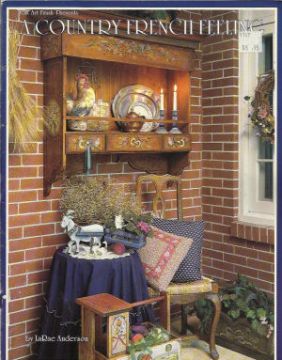 CLEARANCE: A Country French Feeling - LaRae Anderson